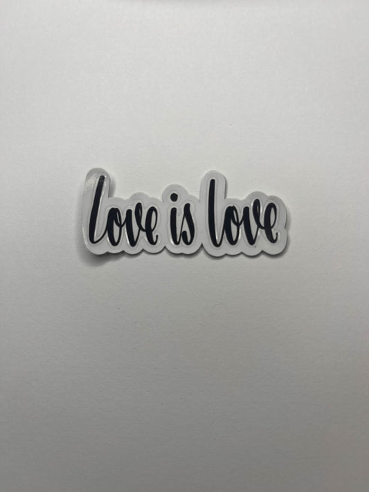 Vinyl Decal Love Is Love- Black / Gold / Silver