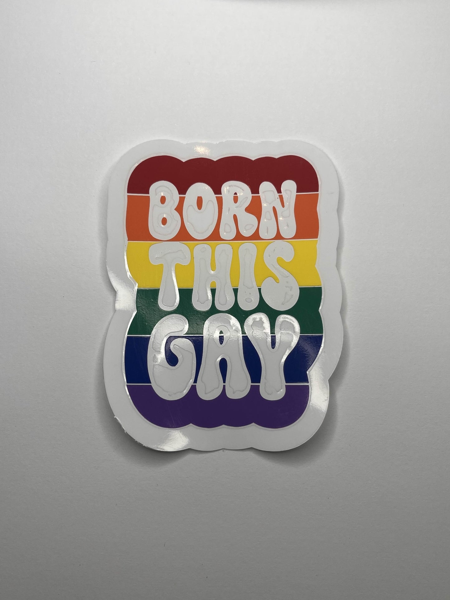 Vinyl Decal Born This Gay